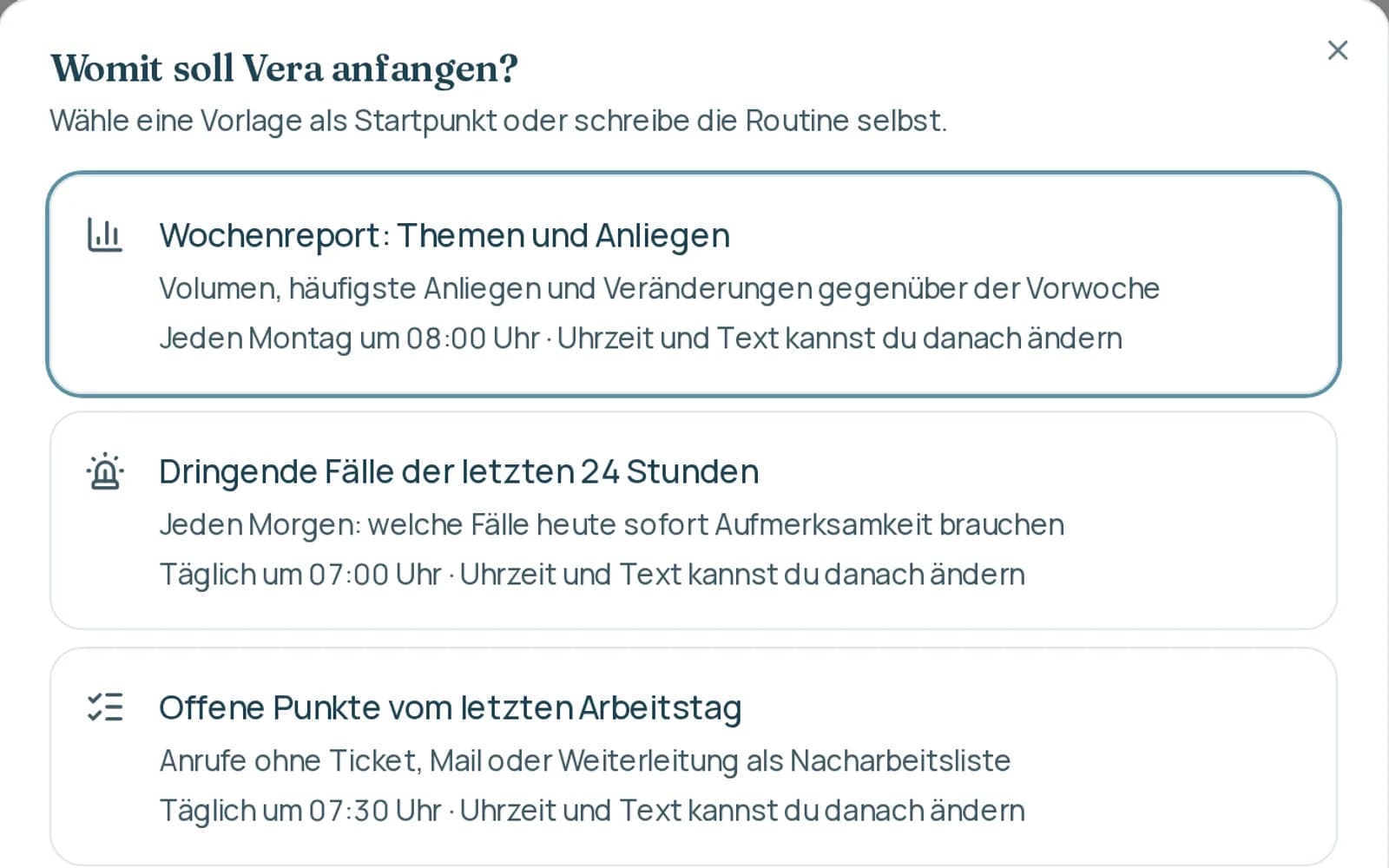 Vorlagen für eine neue Routine, etwa ein Wochenreport jeden Montag um 8 Uhr
